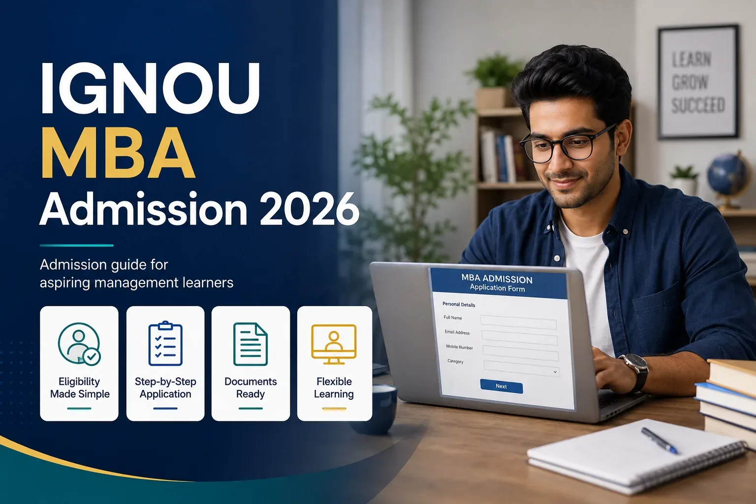 IGNOU MBA Admission 2026: Eligibility, Fees, Last Date & Process